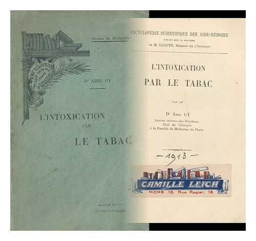 GY, ABEL - L' intoxication par le tabac