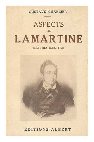 CHARLIER, GUSTAVE (1885-) - Aspects de Lamartine