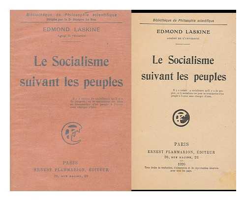 LASKINE, EDMOND (1890-) - Le socialisme suivant les peuples