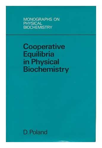 POLAND, D. - Cooperative Equilibria in Physical Biochemistry