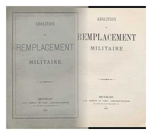 A.-N. LEBEGUE ET COMPE - Abolition Du Remplacement Militaire