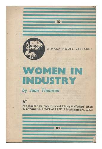 THOMSON, JOAN - Women in industry