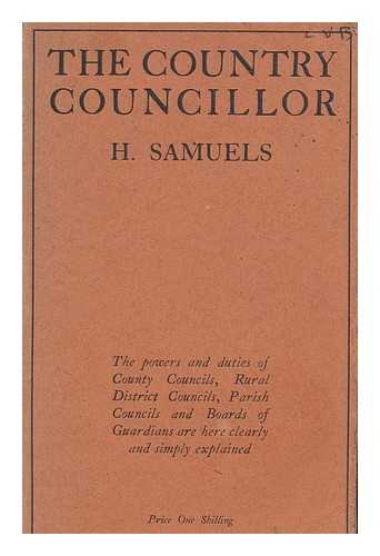 SAMUELS, HARRY - The country councillor