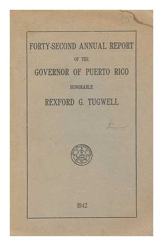 PUERTO RICO. DEPARTMENT OF THE TREASURY - Forty-Second annual report of the Governor of Puerto Rico