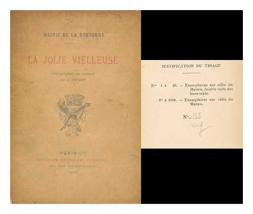 RESTIF DE LA BRETONNE (1734-1806). RIPARTE, GEORGES (1871-) - La jolie vielleuse / Restif de La Bretonne ; lithographies en couleurs de G. Ripart