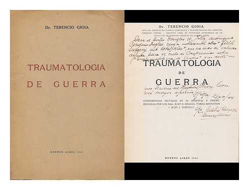 GIOIA, TERENCIO - Traumatologia de guerra