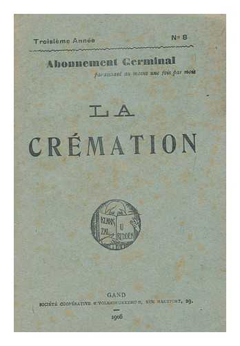 SOCIETE BELGE POUR LA CREMATION - La cremation