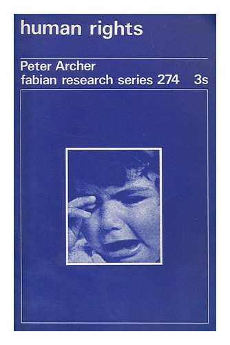 ARCHER, PETER (1926-) - Human rights