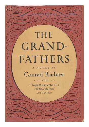 RICHTER, CONRAD (1890-1968) - The grandfathers