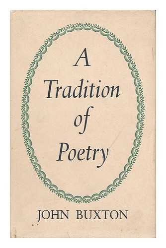 BUXTON, JOHN - A Tradition of Poetry