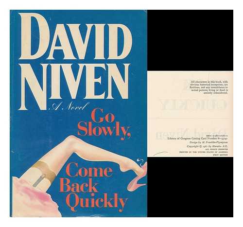 NIVEN, DAVID (1910-1983) - Go slowly, come back quickly