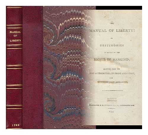 [MARSHALL] - The manual of liberty: or testimonies in behalf of the rights of mankind; selected from the best authorities, in prose and verse, and methodically arranged