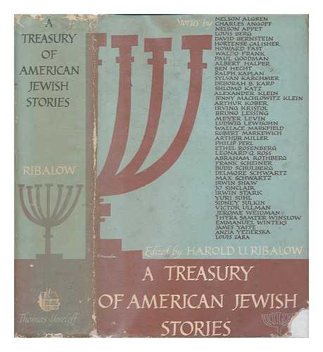 RIBALOW, HAROLD URIEL (1919-) - A Treasury of American Jewish stories / edited, with an introduction by Harold U. Ribalow