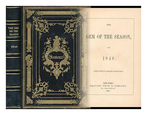 AGNEW, JOHN HOLMES (1804-1865). WILLIS, NATHANIEL PARKER (1806-1867) EDS. - The Gem of the season for 1848