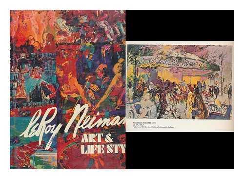 NEIMAN, LEROY (1927-) - Art and lifestyle / LeRoy Neiman