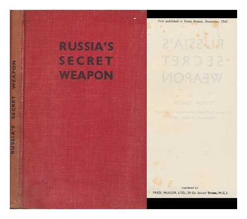 CARTER, HERBERT DYSON (1910-) - Russia's secret weapon