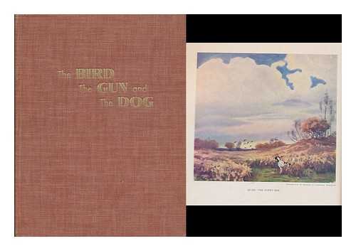 SANDS, LEDYARD (1887-) - The bird, the gun and the dog