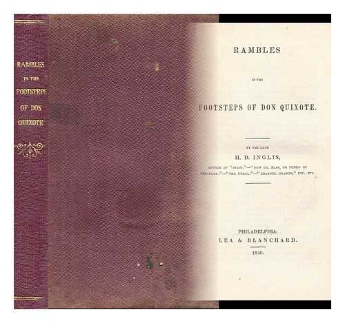 INGLIS, HENRY DAVID (1795-1835) - Rambles in the footsteps of Don Quixote