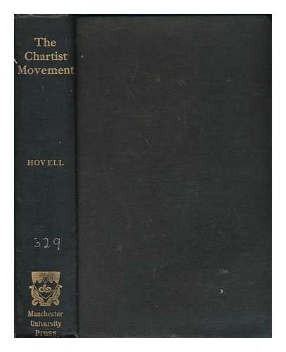 HOVELL, MARK, 1888-1916. - The Chartist movement