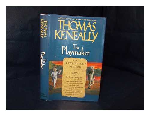 KENEALLY, THOMAS - The playmaker