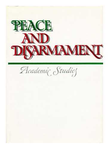 FEDOSEEV, PETR NIKOLAEVICH  [ED.] - Peace and disarmament: academic studies