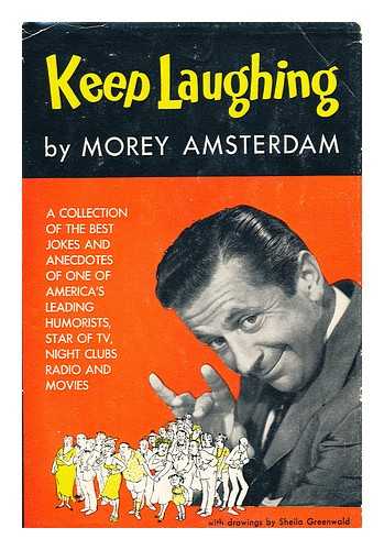 AMSTERDAM, MOREY - Keep laughing