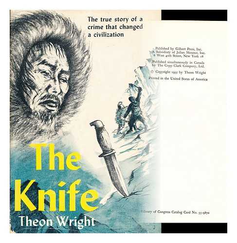 WRIGHT, THEON - The knife. Illustrated by Rus Anderson