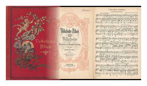 ERK, LUDWIG (1807-1883) - Volkslieder-Album. 80 Volkslieder fur eine Singstimme mit Pianofortebegleitung, herausgegeben Ludwing Erk