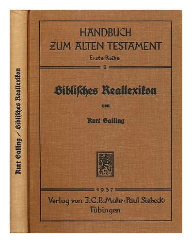 VON GALLING, KURT - Biblisches Reallexikon