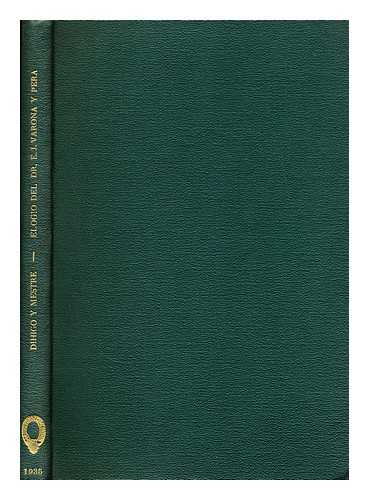 DIHIGO, JUAN M. - Elogio del dr. Enrique Jose Varona y Pera  / ...leido por el dr.Juan Miguel Dihigo y Mestre...en la sesion solemne celebrada en la noche del 19 de noviembre de 1935
