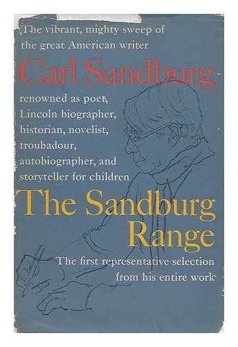 SANDBURG, CARL (1878-1967) - The Sandburg range