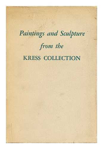 NATIONAL GALLERY OF ART (U.S.) - Paintings and sculpture from the Kress Collection