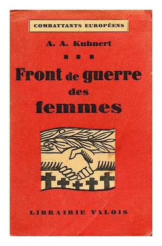 KUHNERT, A. A. - Front de guerre des femmes