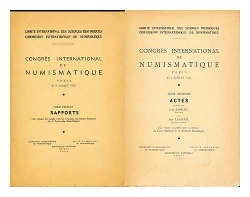 INTERNATIONAL NUMISMATIC CONGRESS (5TH : 1953 : PARIS) - Congres international de numismatique, Paris, 6-11 juillet, 1953 (Complete in two vols)