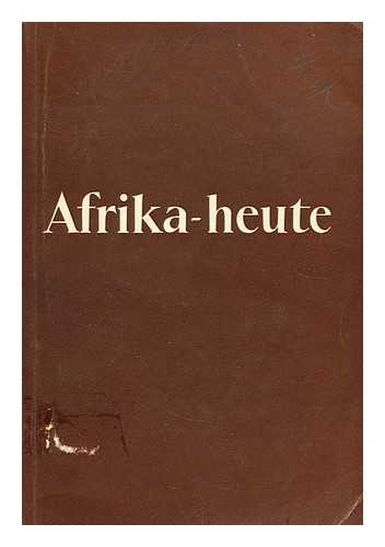 VON SPLETT, OSKAR - Afrika - heute ein jarbuch