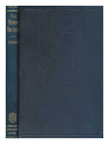 REDDAWAY, WILLIAM FIDDIAN (1872-1949) - The Monroe doctrine