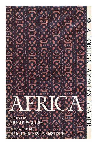 QUIGG, PHILIP W. - Africa: a Foreign Affairs reader