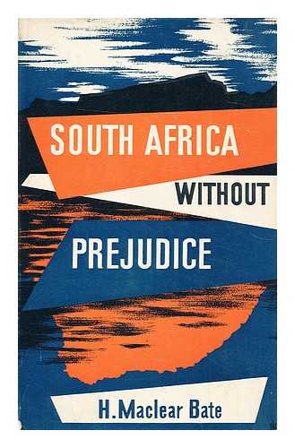 BATE, H. NACLEAR - South Africa without prejudice