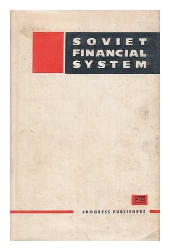 MOSCOW FINANCIAL INSTITUTE - Soviet financial system