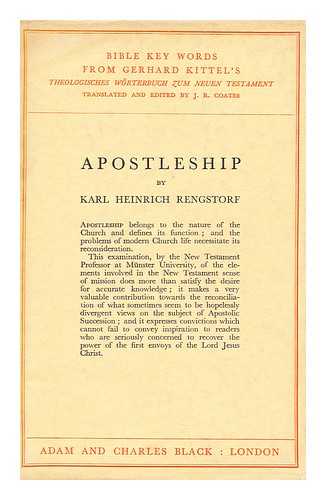 Rengstorf, Karl Heinrich - Apostleship