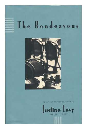 LVY, JUSTINE - The Rendezvous