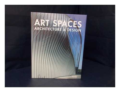 DAAB (ED.) - Art spaces : architecture and design