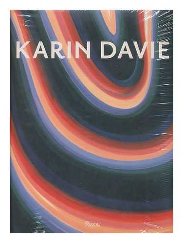 DAVIE, KARIN - Karin Davie / foreword by Louis Grachos ; essay by Barry Schwabsky ; afterword by Lynne Tillman