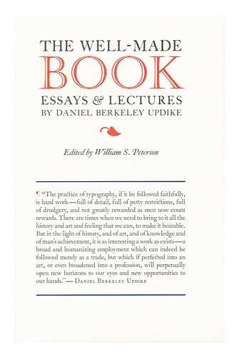 Updike, Daniel Berkeley (1860-1941) - The well-made book : essays & lectures