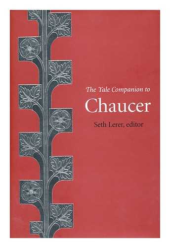 LERER, SETH (ED.) - The Yale companion to Chaucer