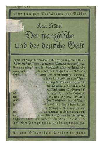 NOTZEL, KARL (1870-1945) - Der franzosische und der deutsche Geist