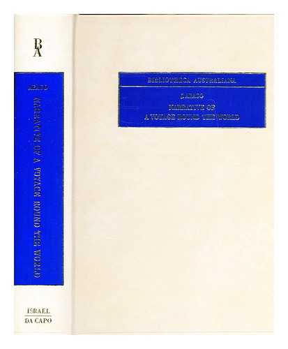 ARAGO, JACQUES  (1790-1855) - Narrative of a voyage around the world