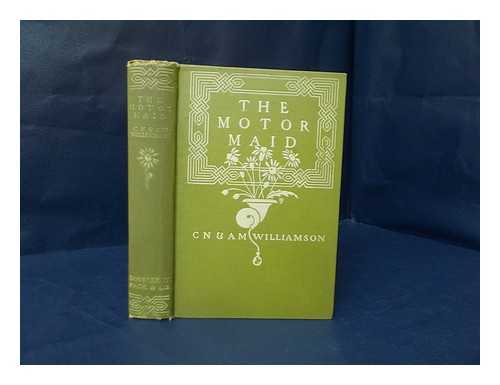 Williamson, C. N. (Charles Norris) - The motor maid
