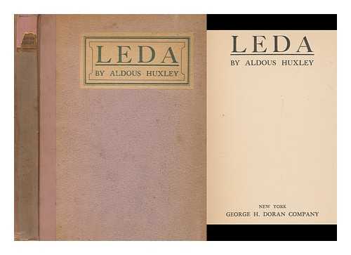 HUXLEY, ALDOUS (1894-1963) - Leda