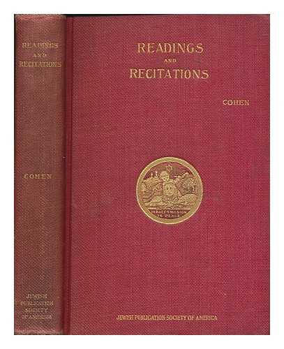 COHEN, ISABEL E. - Readings and recitations for Jewish homes and schools  / compiled by Isabel E. Cohen